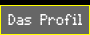Das Profil